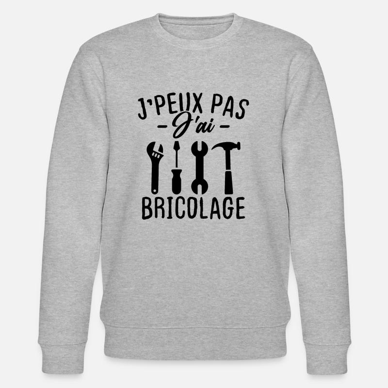 J'peux pas J'ai bricolage - Sweat bio CHANGER Stanley/Stella Unisexe - gris chiné