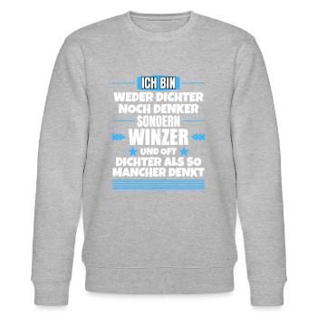 Neither poets nor thinkers, but winemakers - Stanley/Stella CHANGER Unisex Organic Sweatshirt - heather grey - Front - Nik (191cm) & Marisol (170cm)