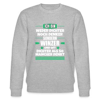 Neither poets nor thinkers, but winemakers - Stanley/Stella CHANGER Unisex Organic Sweatshirt - heather grey - Front - Nik (191cm) & Marisol (170cm)