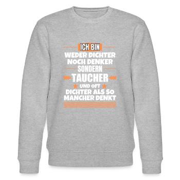 Neither poets nor thinkers, but divers - Stanley/Stella CHANGER Unisex Organic Sweatshirt - heather grey - Front - Nik (191cm) & Marisol (170cm)