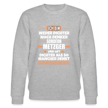 Weder Dichter noch Denker, sondern Metzger - Stanley/Stella Unisex Bio-Sweatshirt CHANGER  - Grau meliert - Vorne - Nik (191cm) & Marisol (170cm)