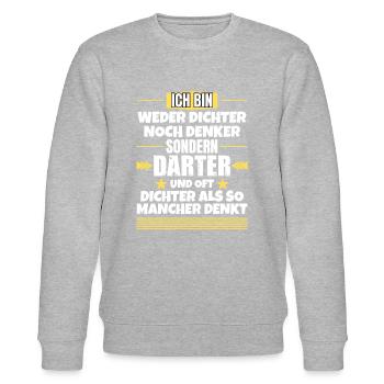 Weder Dichter noch Denker, sondern Darter - Stanley/Stella Unisex Bio-Sweatshirt CHANGER  - Grau meliert - Vorne - Nik (191cm) & Marisol (170cm)