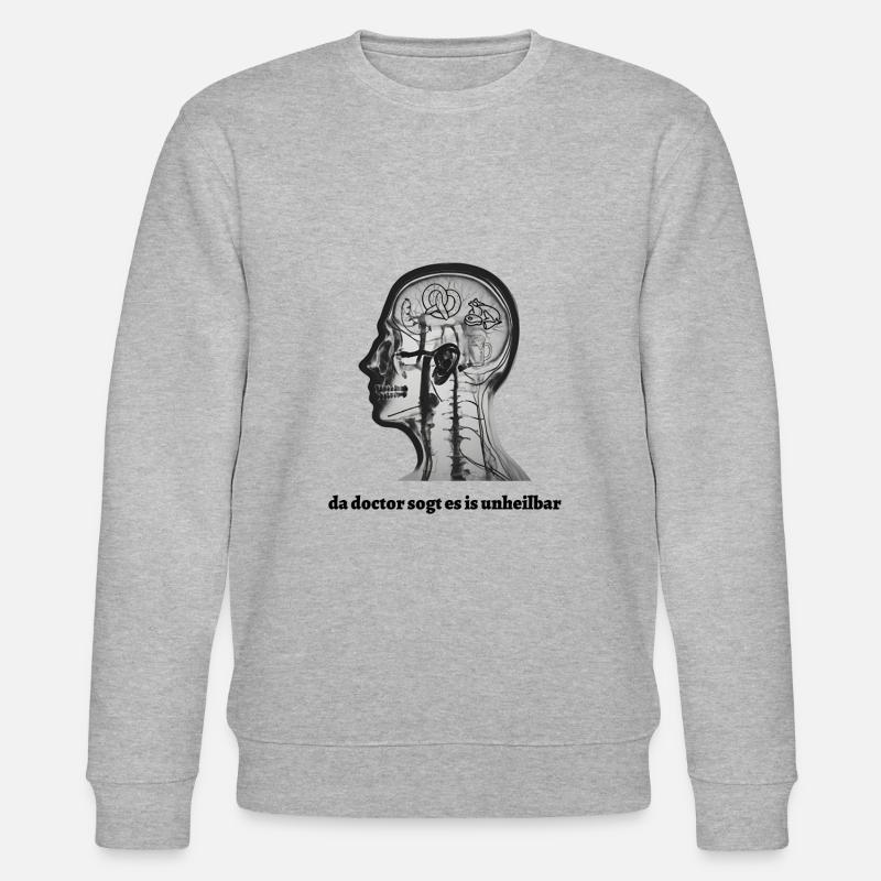 c’est incurable... Dicton bavarois - Sweat bio CHANGER Stanley/Stella Unisexe - gris chiné