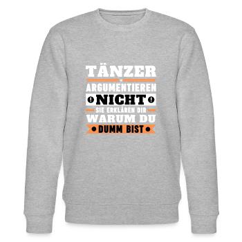 Tänzer argumentieren nicht - Stanley/Stella Unisex Bio-Sweatshirt CHANGER  - Grau meliert - Vorne - Nik (191cm) & Marisol (170cm)