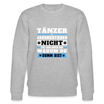 Tänzer argumentieren nicht - Stanley/Stella Unisex Bio-Sweatshirt CHANGER  - Grau meliert - Vorne - Nik (191cm) & Marisol (170cm)