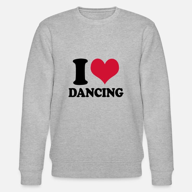 Dancer I Love Dancing Dance - Stanley/Stella CHANGER Unisex Organic Sweatshirt - heather grey