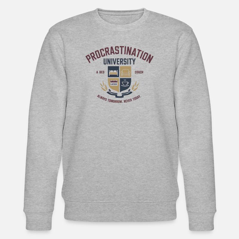Procrastination University - Procrastination Desig - Stanley/Stella CHANGER Unisex Organic Sweatshirt - heather grey