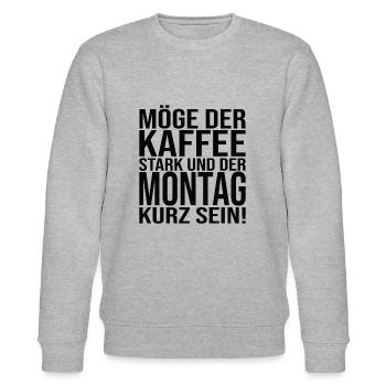 Möge Der Kaffee Stark Und Der Montag Kurz Sein! - Stanley/Stella Unisex Bio-Sweatshirt CHANGER  - Grau meliert - Vorne - Nik (191cm) & Marisol (170cm)