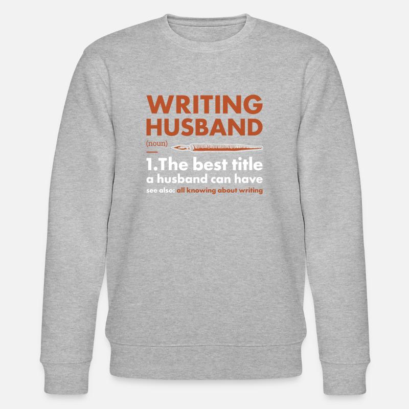 Writer Husband Definition Writing - Stanley/Stella Unisex Bio-Sweatshirt CHANGER  - Grau meliert