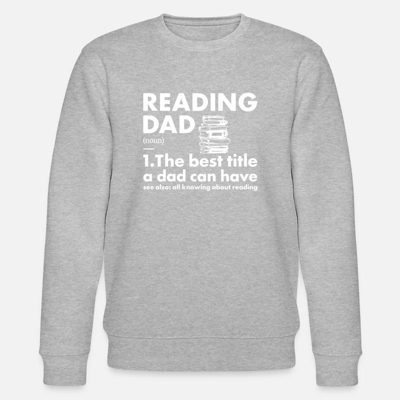 Reader Dad Definition Reading - Stanley/Stella CHANGER Unisex Organic Sweatshirt - heather grey