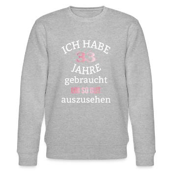 33 Jahre 33. Geburtstag Frauen Geschenk lustig - Stanley/Stella Unisex Bio-Sweatshirt CHANGER  - Grau meliert - Vorne - Nik (191cm) & Marisol (170cm)