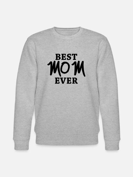 Best Mom ever - Sweat bio CHANGER Stanley/Stella Unisexe - gris chiné