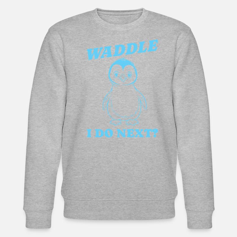 Waddle I do next gift - Stanley/Stella CHANGER Unisex Organic Sweatshirt - heather grey