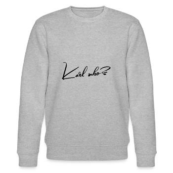 Karl who? - Stanley/Stella CHANGER Unisex Organic Sweatshirt - heather grey - Front - Nik (191cm) & Marisol (170cm)