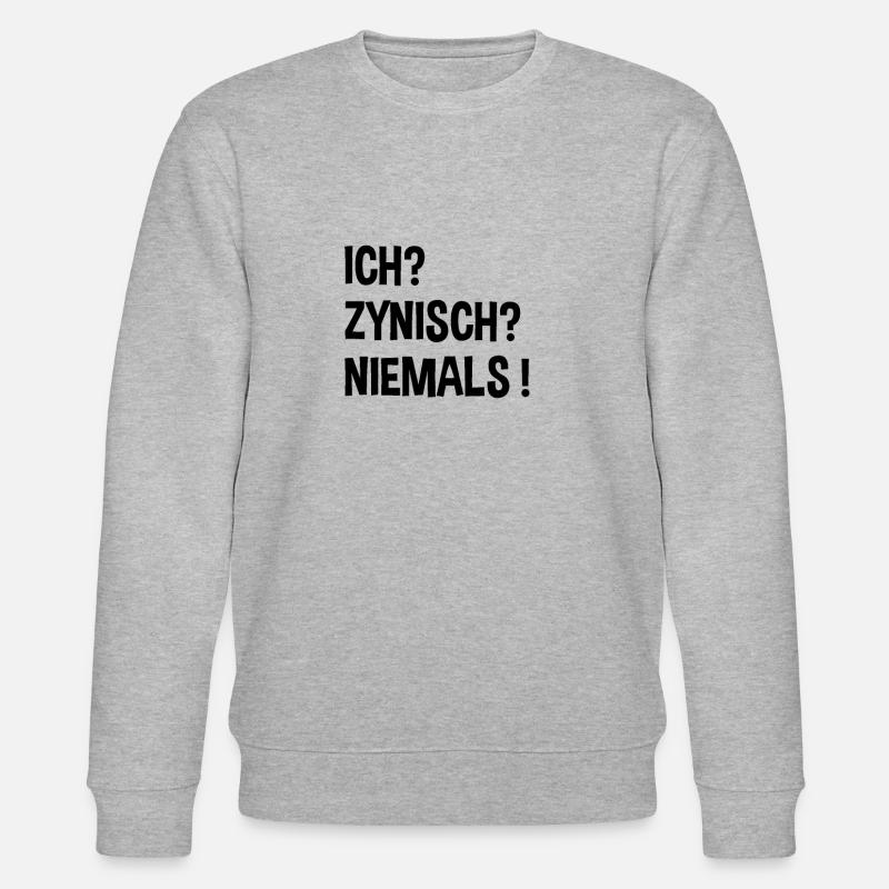 Ich? Zynisch? Niemals ! - Stanley/Stella Unisex Bio-Sweatshirt CHANGER  - Grau meliert