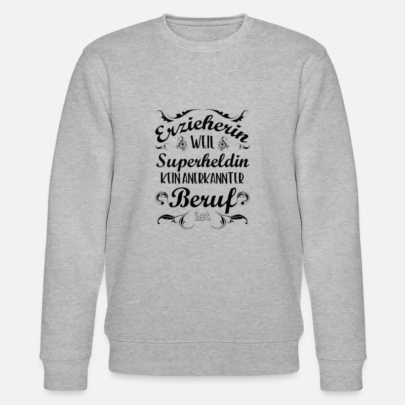 Erzieherin weil Superheldin - Stanley/Stella Unisex Bio-Sweatshirt CHANGER  - Grau meliert