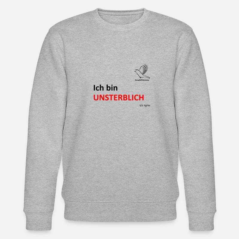 Ich bin Unsterblich - Stanley/Stella Unisex Bio-Sweatshirt CHANGER  - Grau meliert