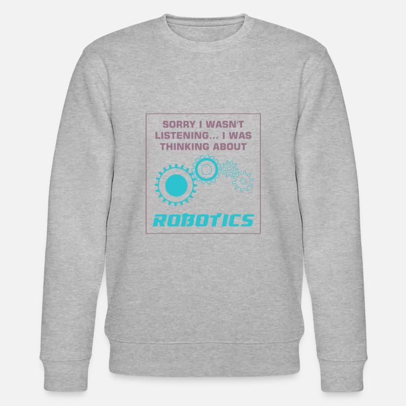 Thinking About Robots Mechanic Engineer - Stanley/Stella CHANGER Unisex Organic Sweatshirt - heather grey