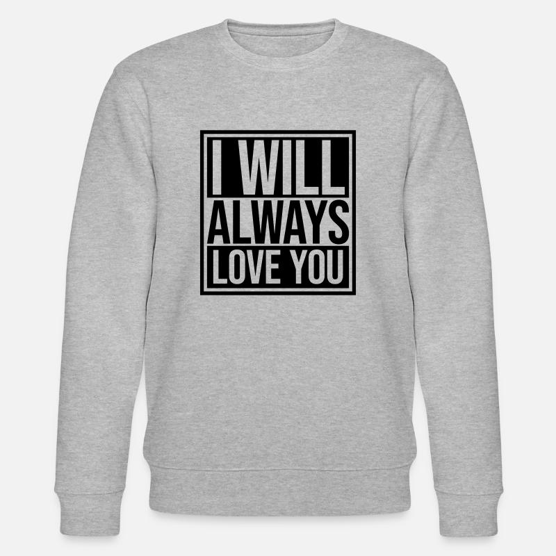 I will always love - Stanley/Stella Unisex Bio-Sweatshirt CHANGER  - Grau meliert