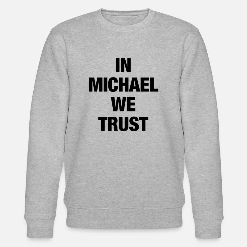 In Michael We Trust - Stanley/Stella Unisex Bio-Sweatshirt CHANGER  - Grau meliert