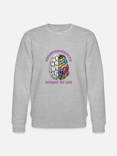 "Different, Not Less" Neurodiversity - Stanley/Stella CHANGER Unisex Organic Sweatshirt - heather grey