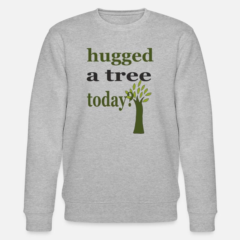 hugged a tree - Sweat bio CHANGER Stanley/Stella Unisexe - gris chiné
