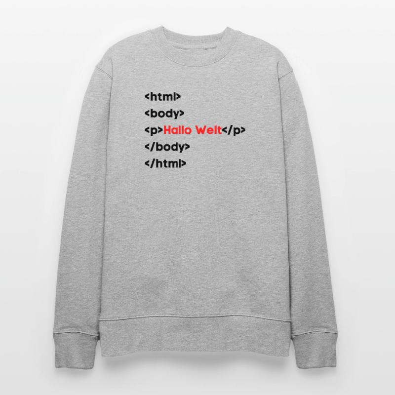 Hallo Welt HTML – Lustiges Programmierer & Coding  Stanley/Stella Unisex Bio-Sweatshirt CHANGER 