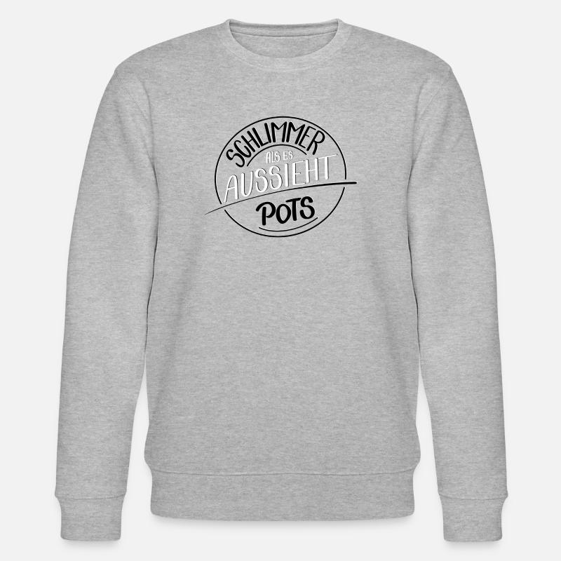 Schlimmer als es aussieht, PoTS - Stanley/Stella Unisex Bio-Sweatshirt CHANGER  - Grau meliert