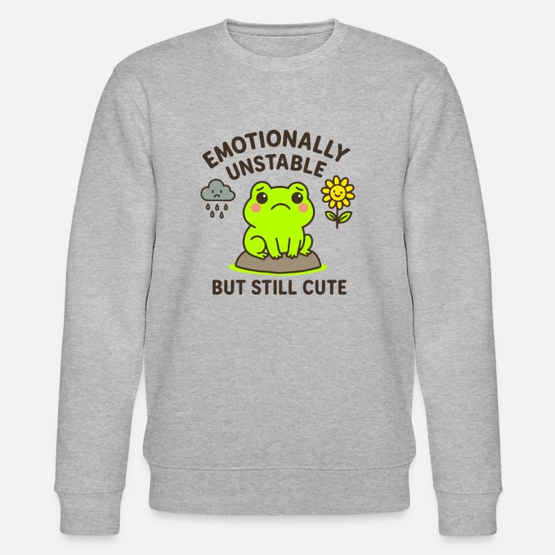 émotionnellement instable - mais toujours mignon - Sweat bio CHANGER Stanley/Stella Unisexe - gris chiné