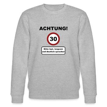 Achtung 30 - 30. Geburtstag - 30er - Stanley/Stella Unisex Bio-Sweatshirt CHANGER  - Grau meliert - Vorne - Nik (191cm) & Marisol (170cm)