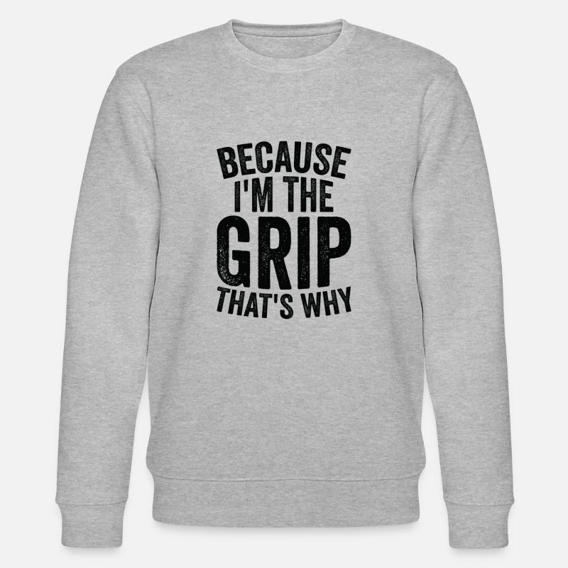 Weil Ich The Grip Bin - Stanley/Stella Unisex Bio-Sweatshirt CHANGER  - Grau meliert