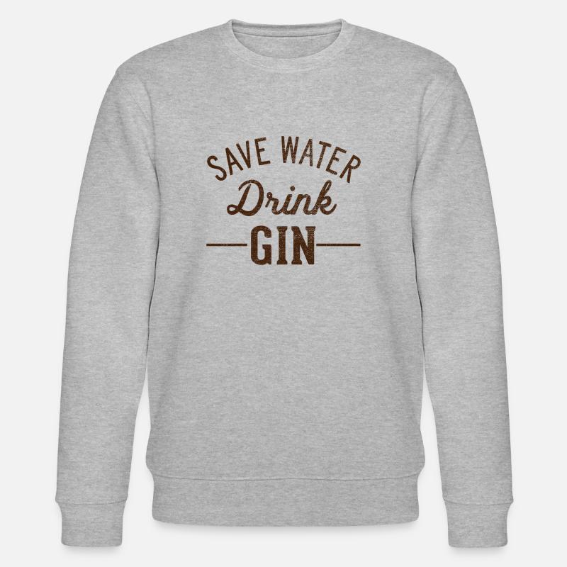 Save water drink gin - Stanley/Stella CHANGER Unisex Organic Sweatshirt - heather grey
