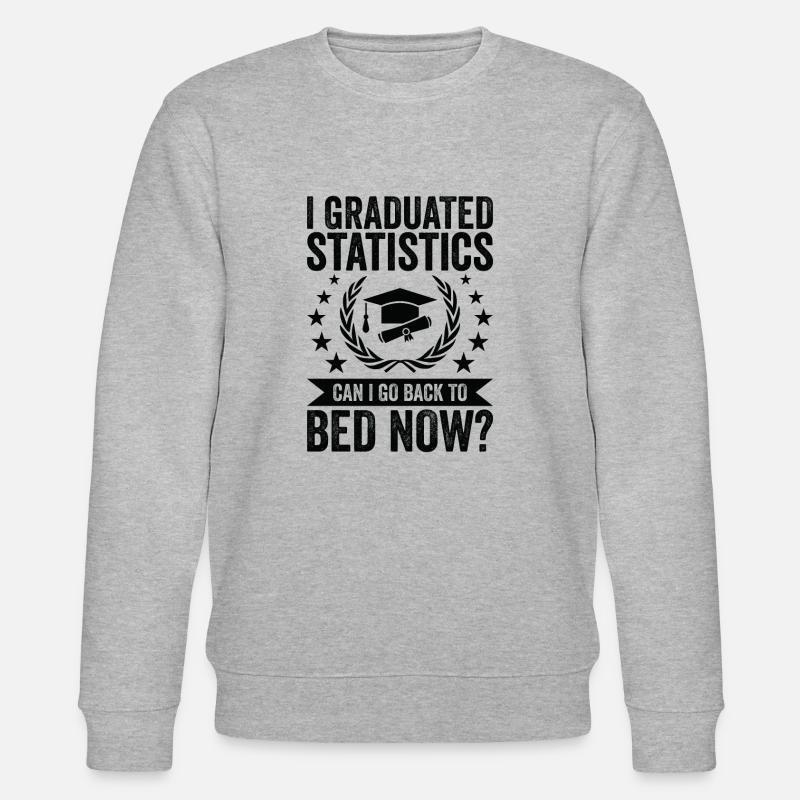 I have completed statistics - Stanley/Stella CHANGER Unisex Organic Sweatshirt - heather grey