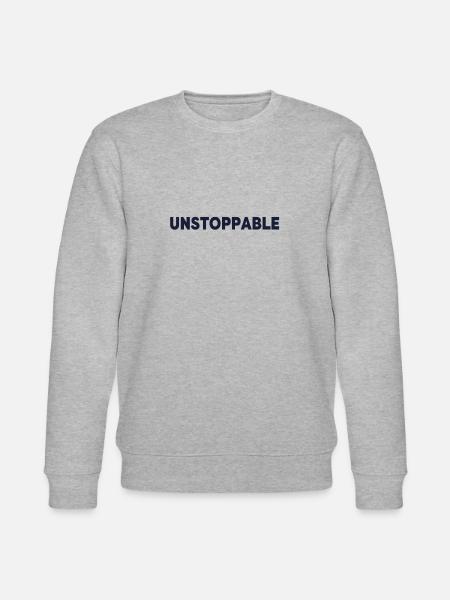 Motivating proverb - Unstoppable - Stanley/Stella CHANGER Unisex Organic Sweatshirt - heather grey
