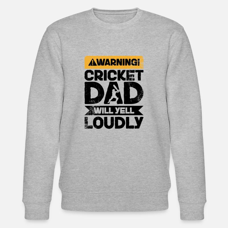Warning Scream - Cricket Dad - Stanley/Stella CHANGER Unisex Organic Sweatshirt - heather grey