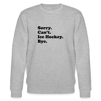 Sorry Can't Bye - Eishockey - Stanley/Stella Unisex Bio-Sweatshirt CHANGER  - Grau meliert - Vorne - Nik (191cm) & Marisol (170cm)