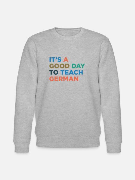 Teaching German teachers - Stanley/Stella CHANGER Unisex Organic Sweatshirt - heather grey