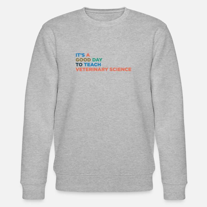 Teaching veterinary scientists - Stanley/Stella CHANGER Unisex Organic Sweatshirt - heather grey
