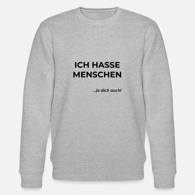 Je déteste les gens - Sweat bio CHANGER Stanley/Stella Unisexe - gris chiné