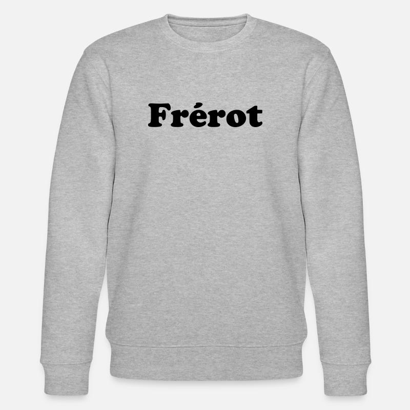Frérot - expression amicale  - Sweat bio CHANGER Stanley/Stella Unisexe - gris chiné