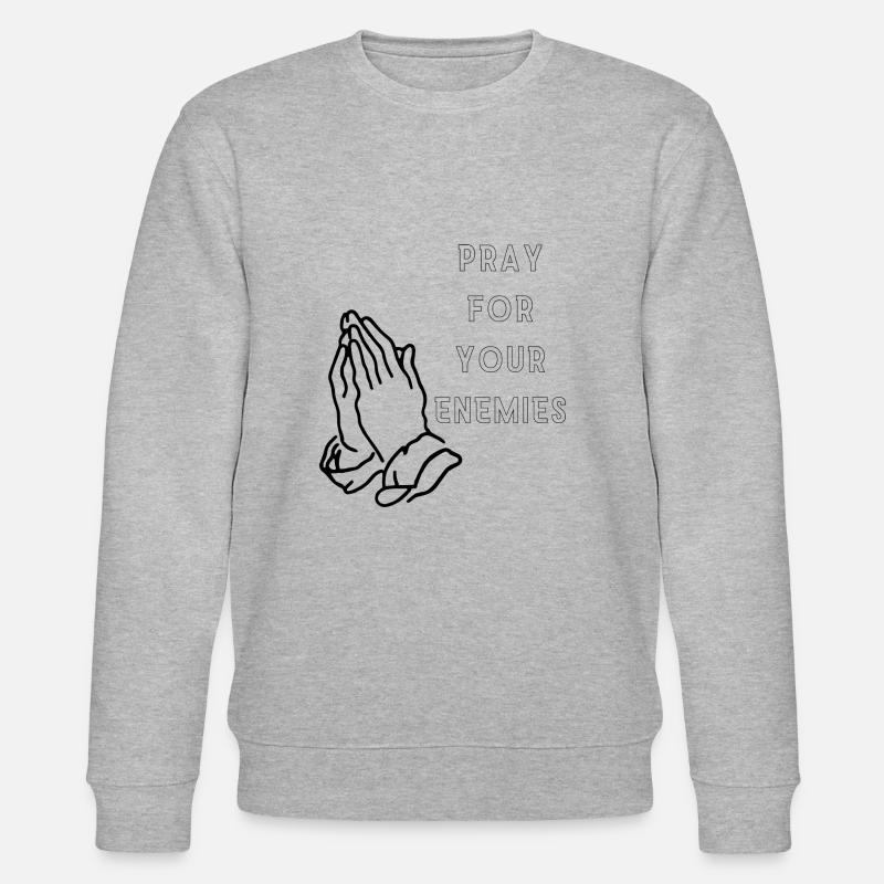 Priez pour vos ennemis - Sweat bio CHANGER Stanley/Stella Unisexe - gris chiné