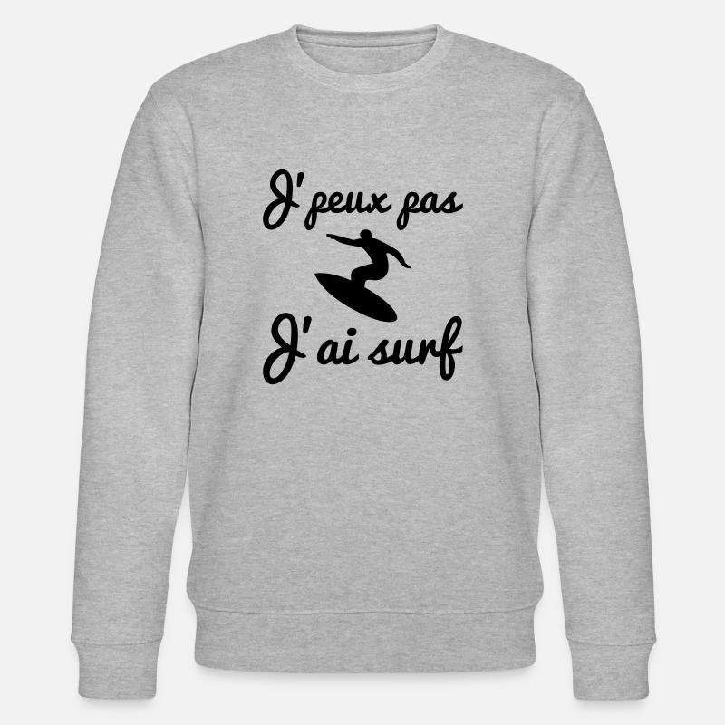 j'peux pas j'ai surf - Sweat bio CHANGER Stanley/Stella Unisexe - gris chiné