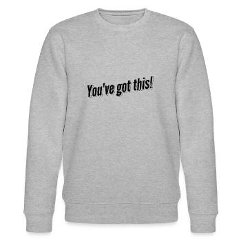 You've got this! - Stanley/Stella Unisex Bio-Sweatshirt CHANGER  - Grau meliert - Vorne - Nik (191cm) & Marisol (170cm)