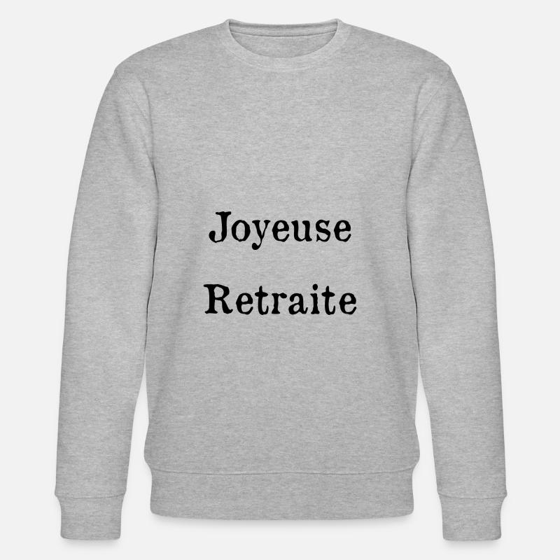 RETRAITE. RETRAITE. RETRAITEE. RETRAITE - Sweat bio CHANGER Stanley/Stella Unisexe - gris chiné