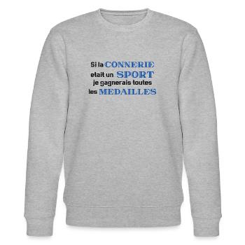 Si la connerie était un sport - Sweat bio CHANGER Stanley/Stella Unisexe - gris chiné - Devant - Nik (191cm) & Marisol (170cm)