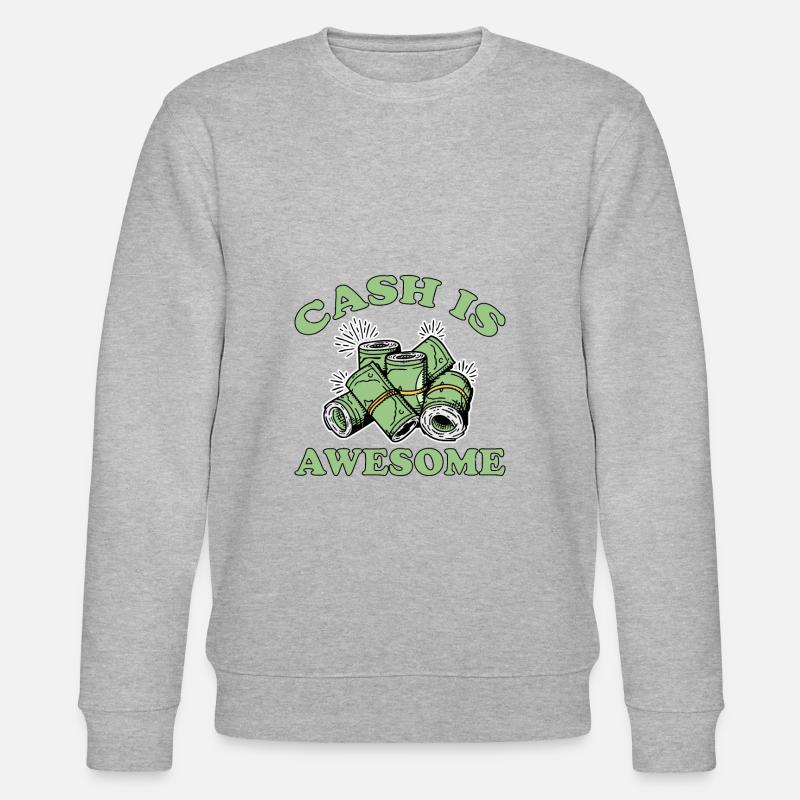 Cash Is Awesome 6 - Stanley/Stella Unisex Bio-Sweatshirt CHANGER  - Grau meliert