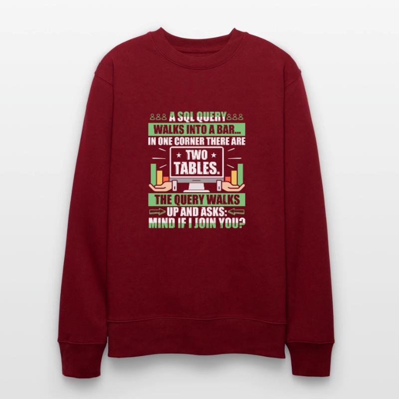 Database Administrator SQL Database Admin Stanley/Stella Unisex Bio-Sweatshirt CHANGER 