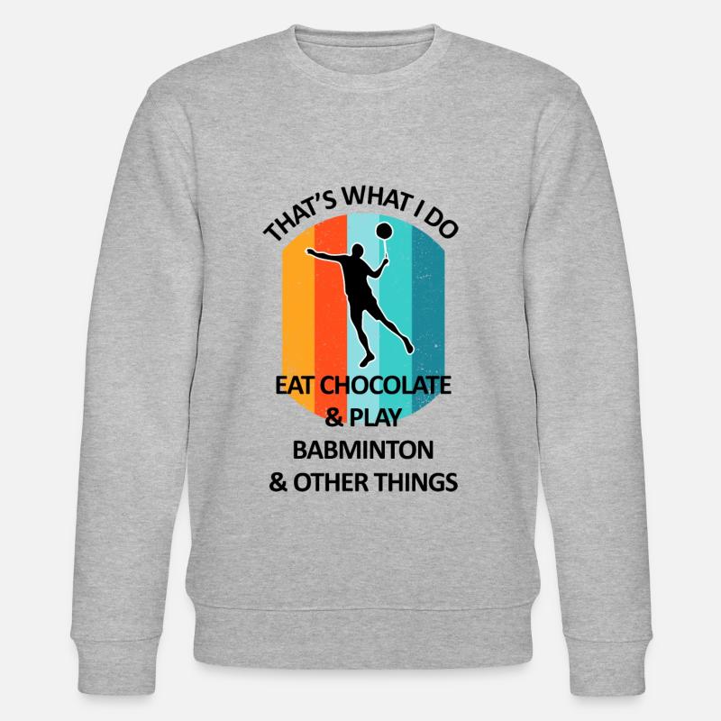 Badminton Badminton Badminton Player Chocolat - Sweat bio CHANGER Stanley/Stella Unisexe - gris chiné