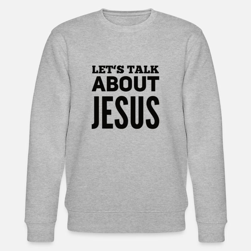 Let's Talk About Jesus - Stanley/Stella Unisex Bio-Sweatshirt CHANGER  - Grau meliert