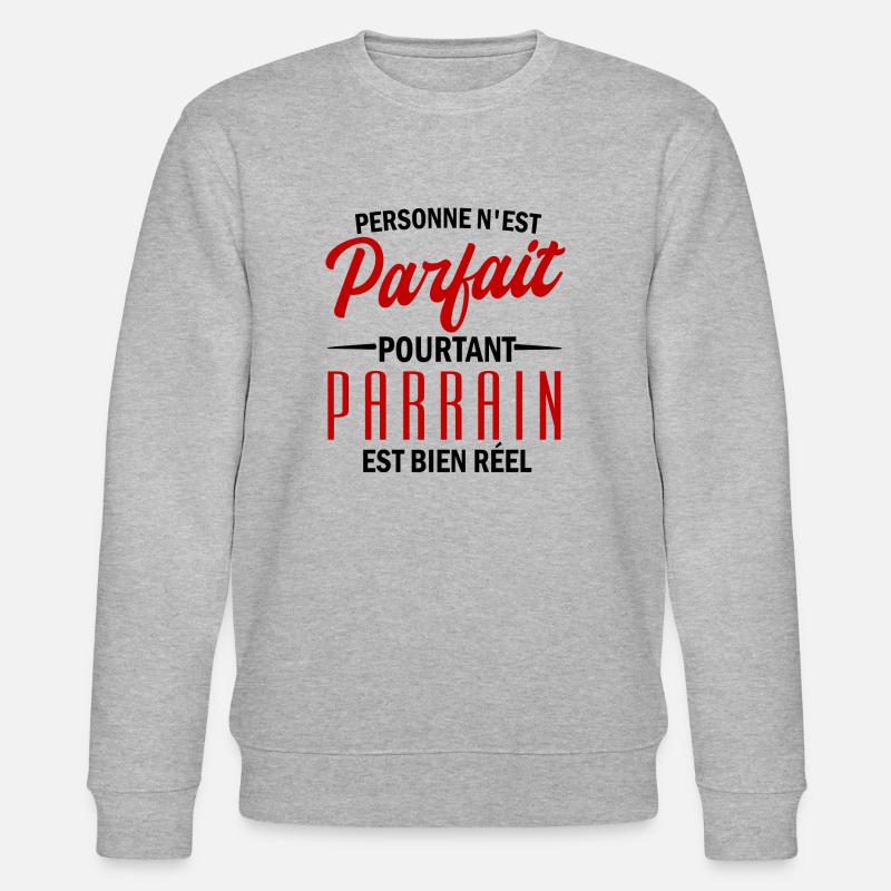 mon parrain est parfait - Sweat bio CHANGER Stanley/Stella Unisexe - gris chiné